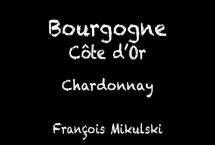 Francois Mikulski - Bourgogne Cote d'Or Blanc 2021