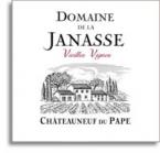 Domaine de la Janasse - Chateauneuf du Pape Vieilles Vignes 2010